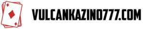 Vulcankazino777.com – Casino Bonus